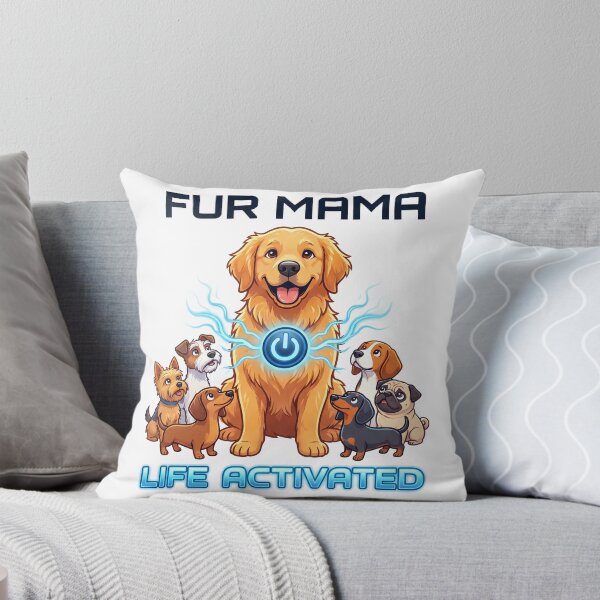 Item preview, Fur Mama Life Activated designed and sold by zoughlal.