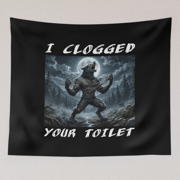 Item preview, I Clogged Your Toilet designed and sold by aponwao.