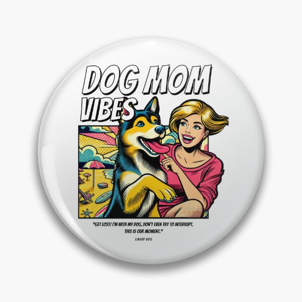Item preview, Dog Mom Vibes Pop Art Design designed and sold by Echoes of Lion Studio.