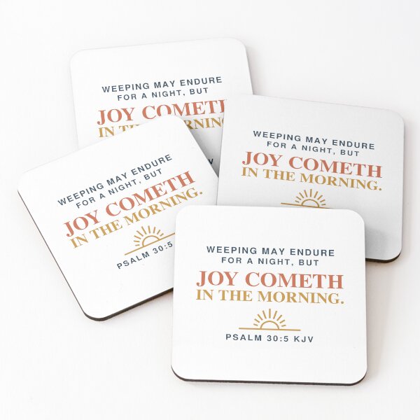 Item preview, Joy Cometh in the Morning Psalm 30:5 KJV Gift designed and sold by FaithThroughEverySeason.