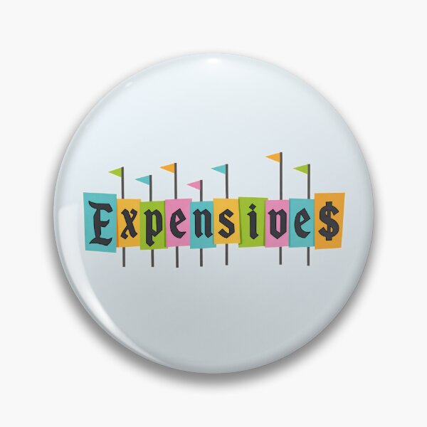 Item preview, Expensive designed and sold by Illannoyed.