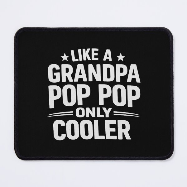 Item preview, like a grandpa pop pop only cooler,birthday Gift designed and sold by CloudyPress.