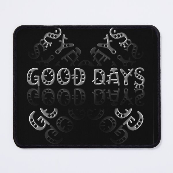 Item preview, Black good days design designed and sold by VividaHadeil.
