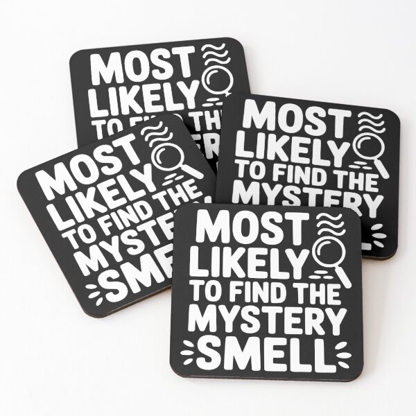 Item preview, Most Likely To Find the Mystery Smell designed and sold by theartfulaspie.
