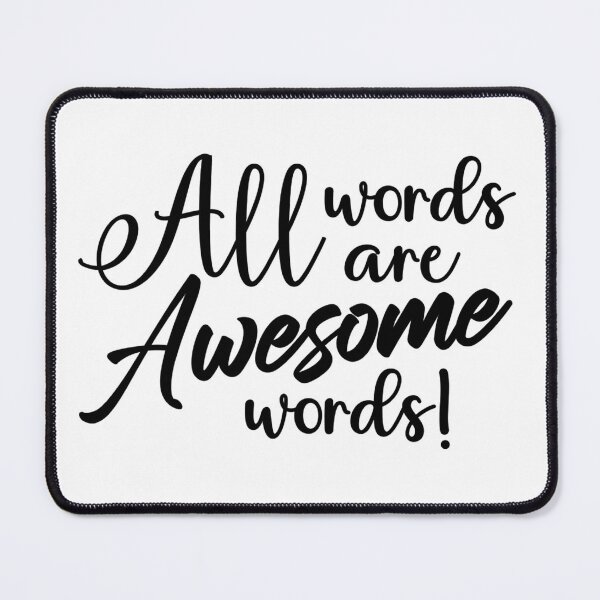 Item preview, All Words Are Awesome Words designed and sold by tryslora.