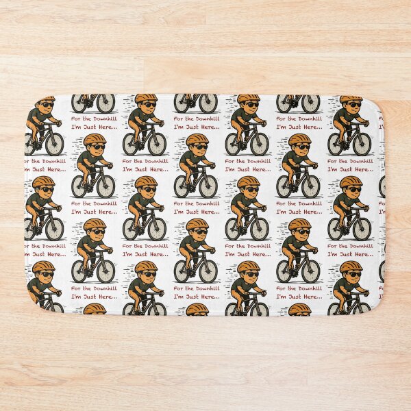 Item preview, I'm Just Here For The Downhill. designed and sold by AcornAndPebble.