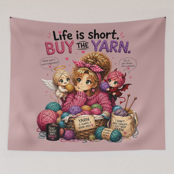 Item preview, Life Is Short. Buy the Yarn. Classic Yarn Humor. designed and sold by OneDotSpot.