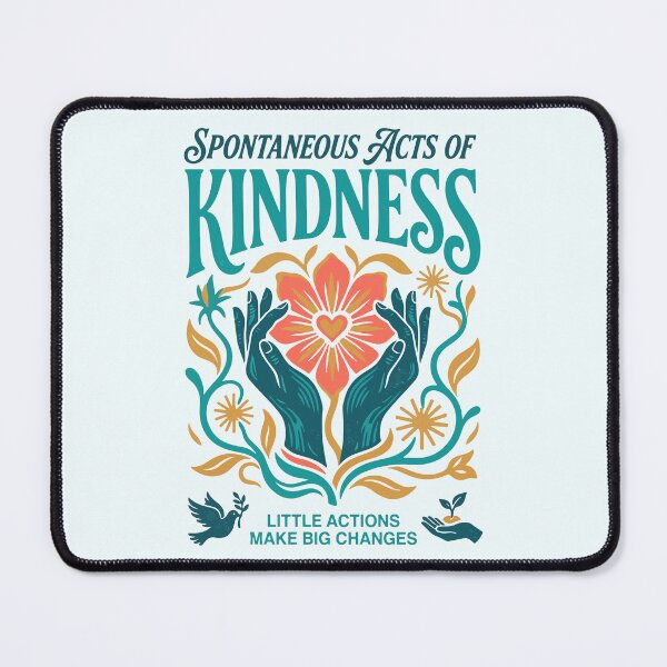 Item preview, Spontaneous Acts of Kindness designed and sold by JEMAR Designs.
