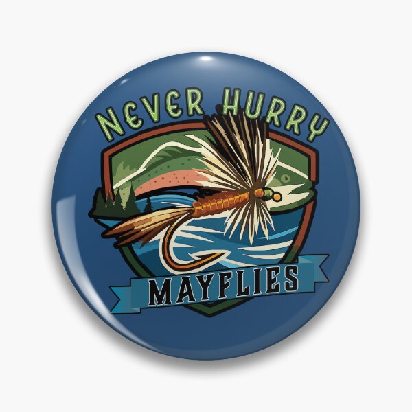 Item preview, Fly fishing logo style illustrtion "Never Hurry Mayflies". designed and sold by Art-Horizon.