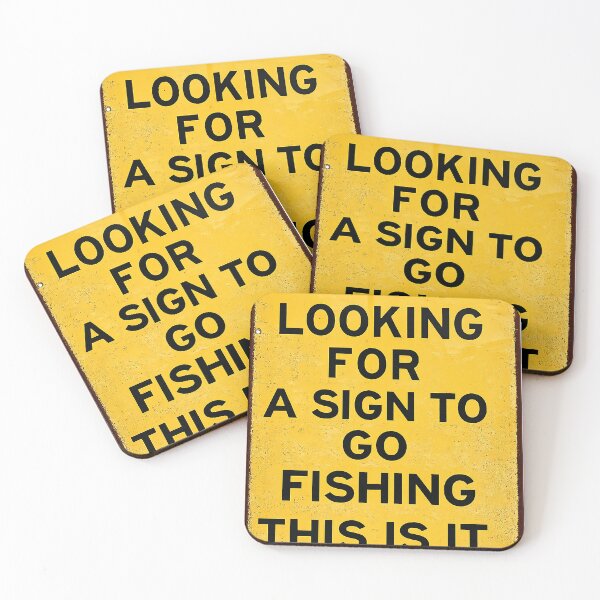 Item preview, Funny: If You're Looking for a Sign to Go Fishing, This Is It! designed and sold by PIXEL POP DESIGNS - Beyond the Norm!.