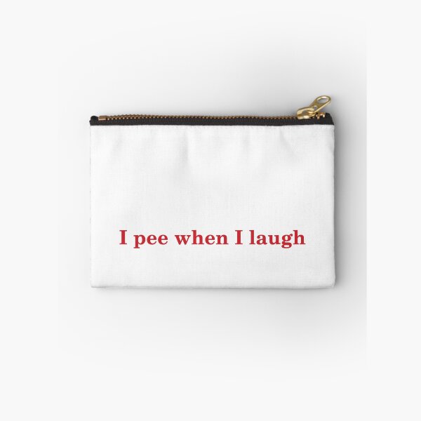Item preview, I Pee When I Laugh designed and sold by Odar.