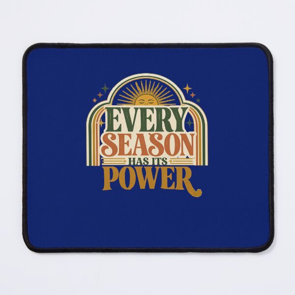 Item preview, Every Season Has Its Power Retro Quote | Women Over 40 Self Growth Design designed and sold by Soft Strength Studio.