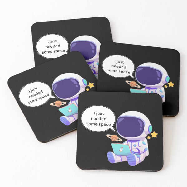 Item preview, I Just Needed Some Space Astronaut designed and sold by BluntLines.
