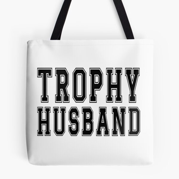 Item preview, Trophy Husband designed and sold by aponwao.