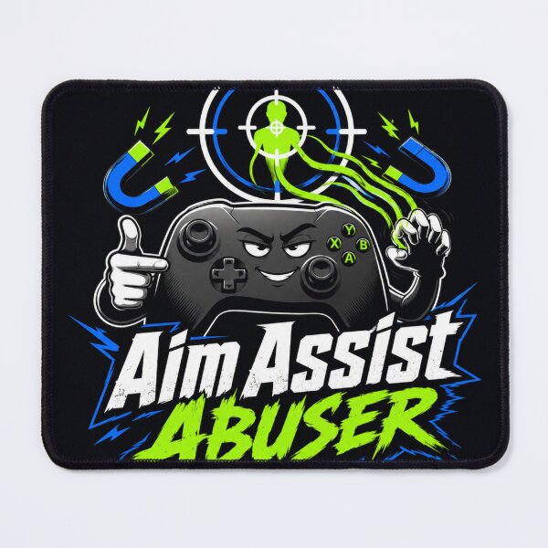 Item preview, Aim Assist Abuser - Funny Controller Gaming designed and sold by amyness.