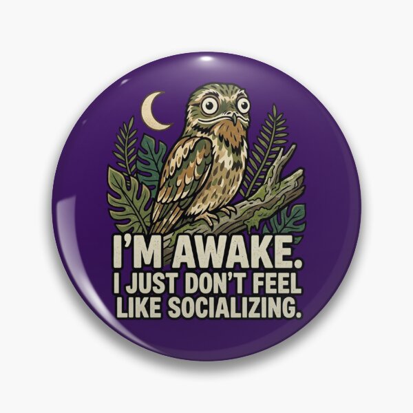 Item preview, Common Potoo I'm Awake I Just Don't Feel Like Socializing designed and sold by Max Store.