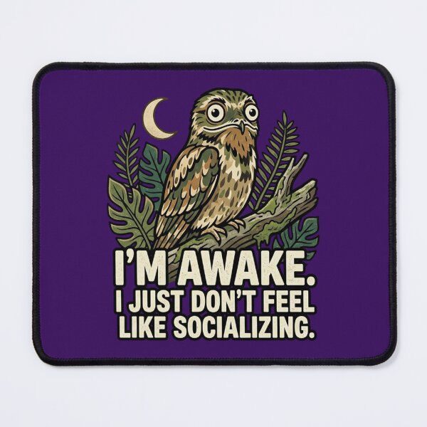 Item preview, Common Potoo I'm Awake I Just Don't Feel Like Socializing designed and sold by Max Store.