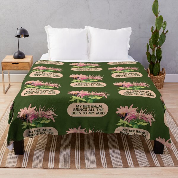 Item preview, Bee Balm Brings All The Bees To My Yard Funny Gardening Meme designed and sold by pulse_retail.