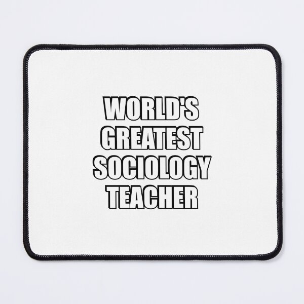 Item preview, Sociology Teacher designed and sold by Inspirationmotivation.