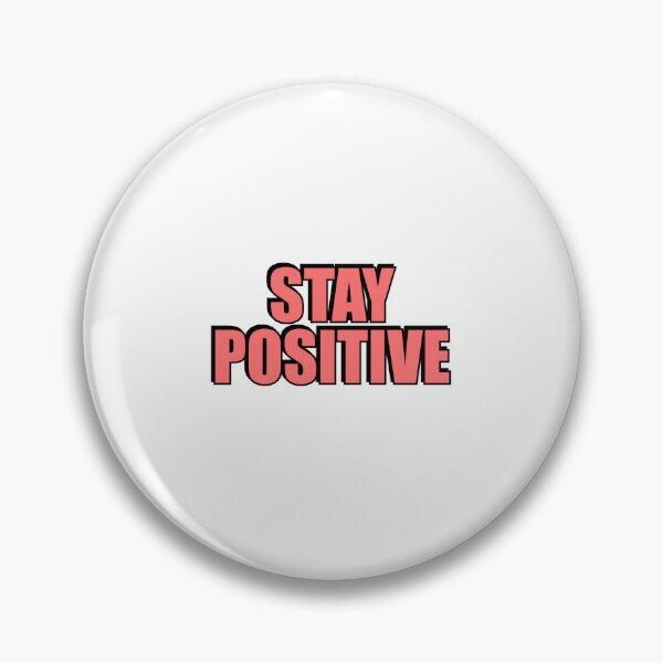 Item preview, Stay Positive designed and sold by Inspirationmotivation.