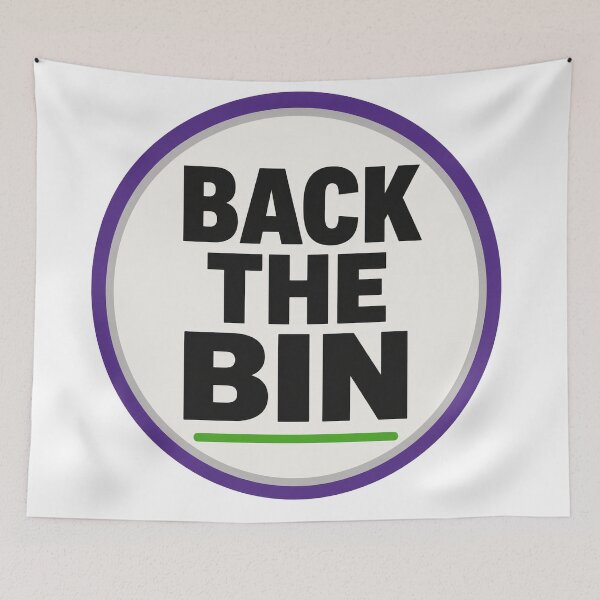 Item preview, Back the Bin designed and sold by BristolDripClub.
