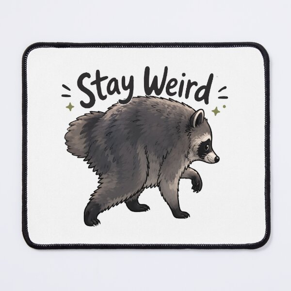 Item preview, Jimothy Raccoon Stay Weird Cartoon designed and sold by aistrokeofart.