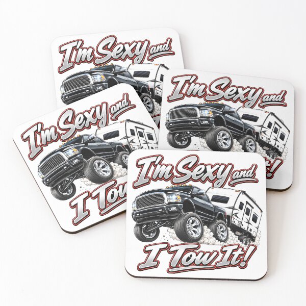 Item preview, I'm Sexy and I Tow It designed and sold by PresentTees.