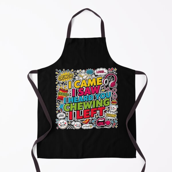 Item preview, I Came I Saw I Heard You Chewing I Left Loud Chewing Meme for Introverts designed and sold by Redgiant87x.