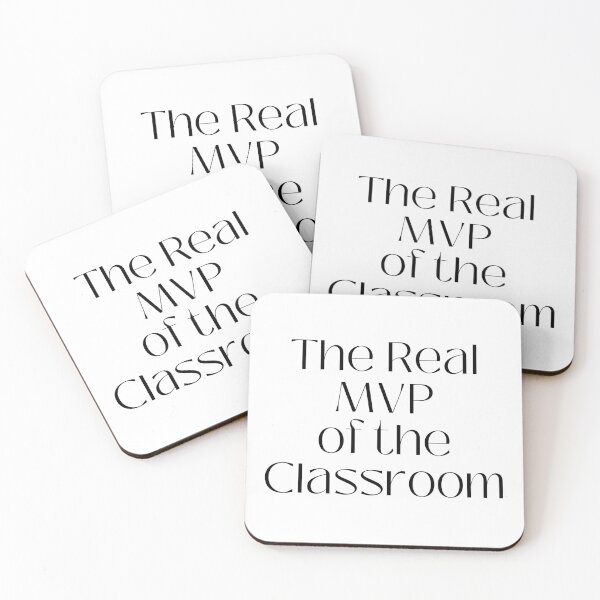 Item preview, The Real MVP of The Classroom designed and sold by jpubdesigns.