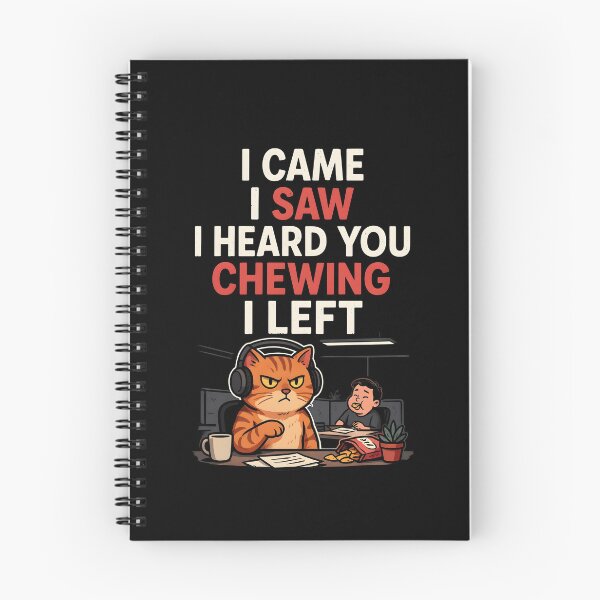 Item preview, I Came I Saw I Heard You Chewing I Left Funny Noisy Coworkers designed and sold by Redgiant87x.