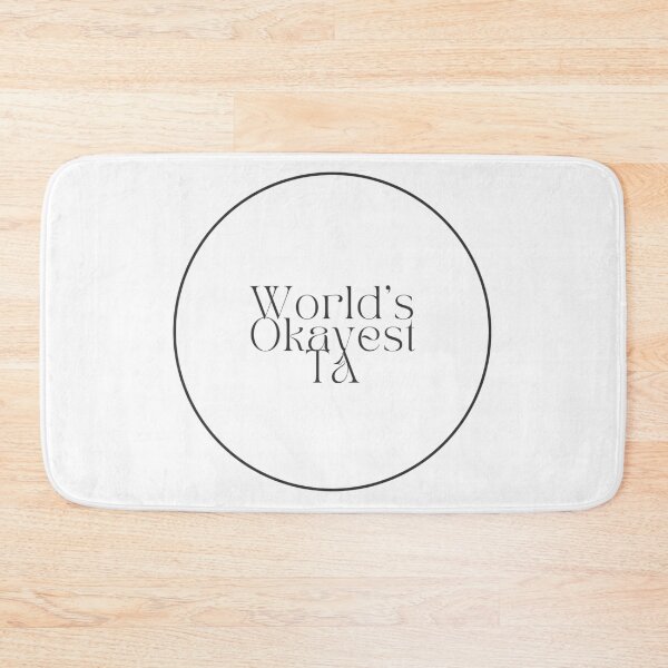 Item preview, World's Okayest TA designed and sold by jpubdesigns.