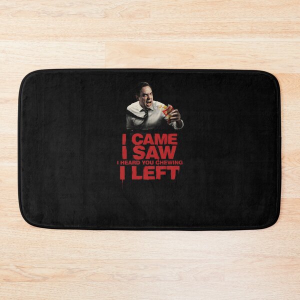Item preview, I Came I Saw I Heard You Chewing I Left Funny Meme for Office Workers designed and sold by Redgiant87x.