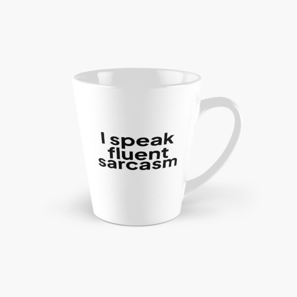Item preview, Speak sarcasm designed and sold by anuggra.