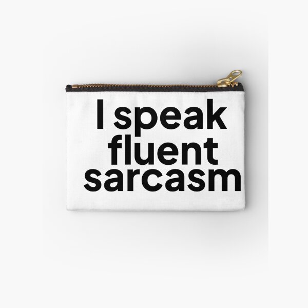 Item preview, Speak sarcasm designed and sold by anuggra.