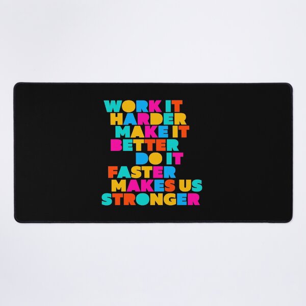 Item preview, Work It Harder Make It Better Do It Faster Makes Us Stronger Retro Geometric Typography designed and sold by paulo silveira.