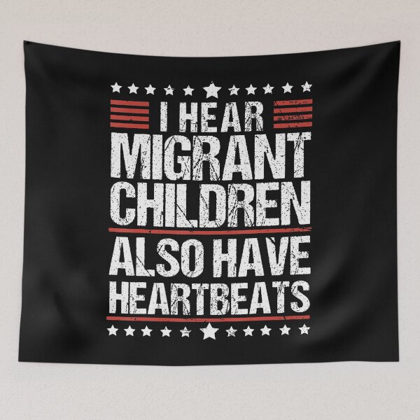 Item preview, Human Rights I Hear Migrant Children Also Have Heartbeats designed and sold by DeliaSue.