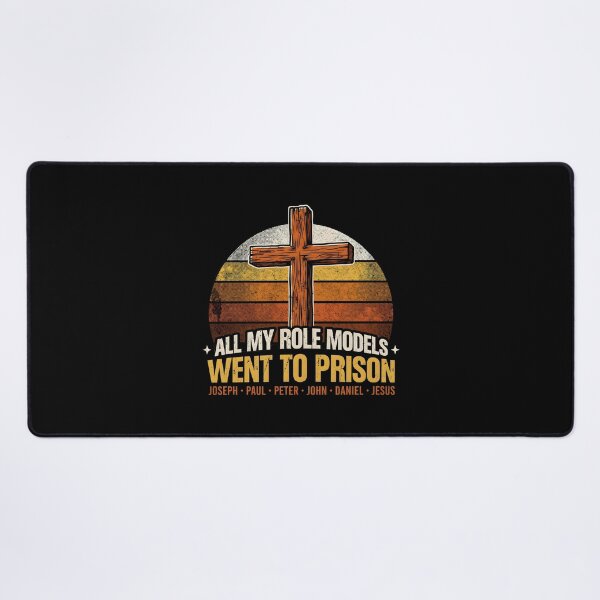 Item preview, All My Role Models Went to Prison Christian – Religious Faith Inspired designed and sold by Redgiant87x.