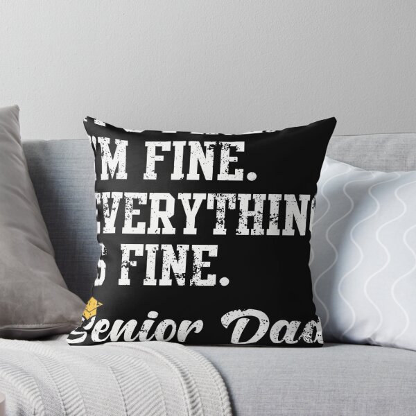 Item preview, It's Fine Im Fine Everything Is Fine Senior Dad Class Of 2027 designed and sold by DeliaSue.