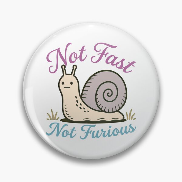 Item preview, Retro Humor  Fast Not Furious Funny Snail Pace  designed and sold by gear-posters.