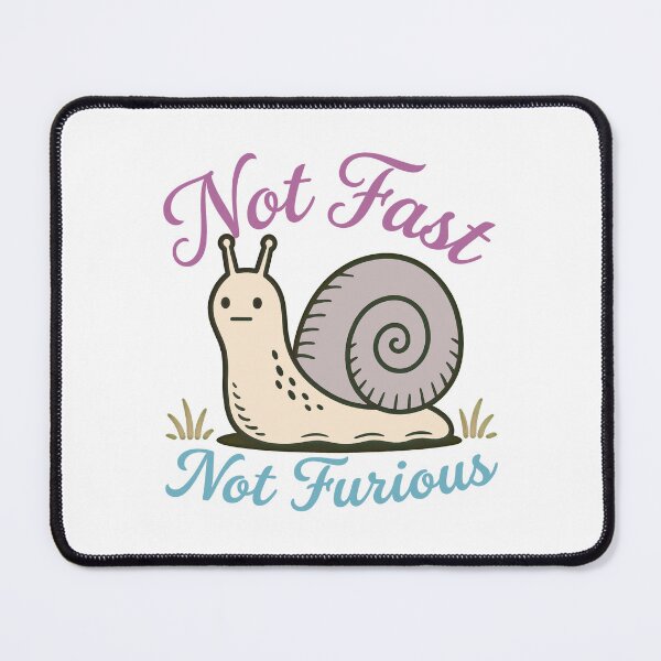 Item preview, Retro Humor Fast Not Furious Funny Snail Pace designed and sold by gear-posters.