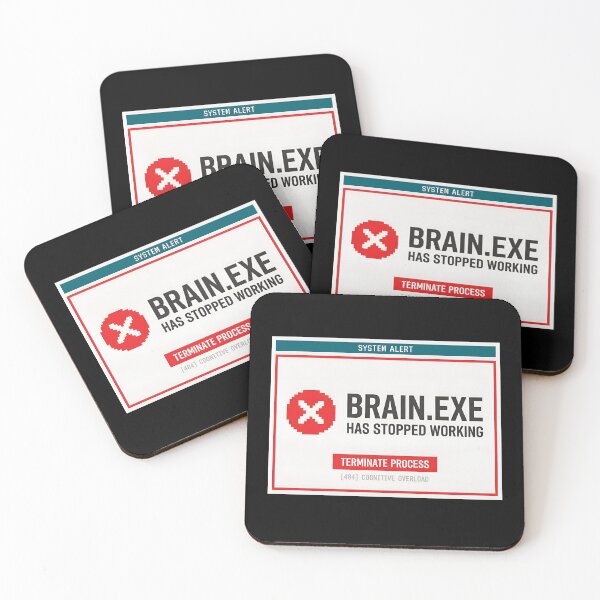 Item preview, Brain exe Has Stopped Working designed and sold by Zazz Lee.