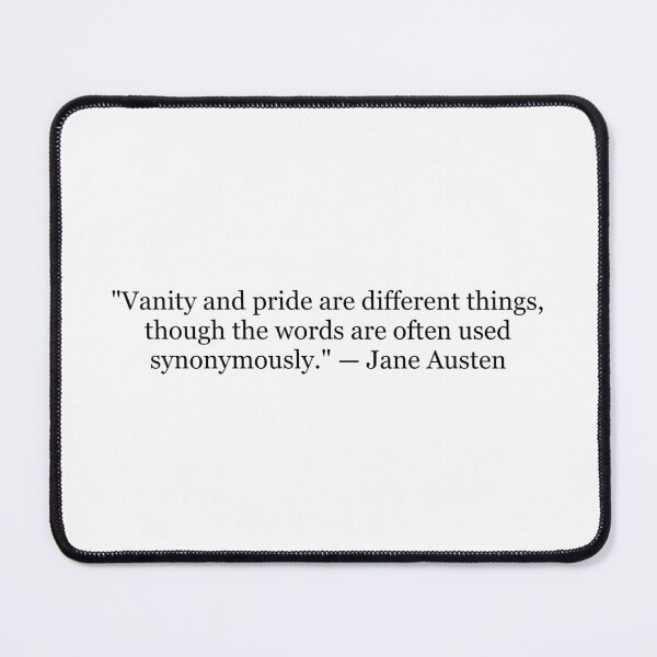 Item preview, Jane Austen Vanity and Pride Quote | Classic Literature Typography | Book Lover Gift designed and sold by The Prose Atelier.