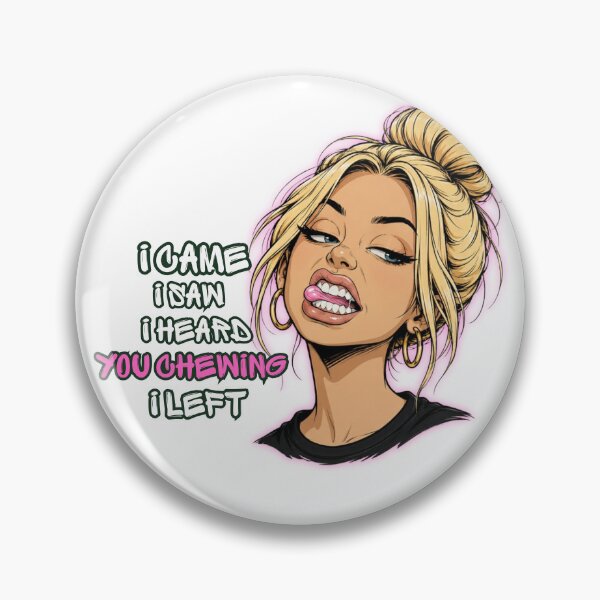 Item preview, I Came I Saw I Heard You Chewing I Left Funny Quote designed and sold by GibasVisuals.