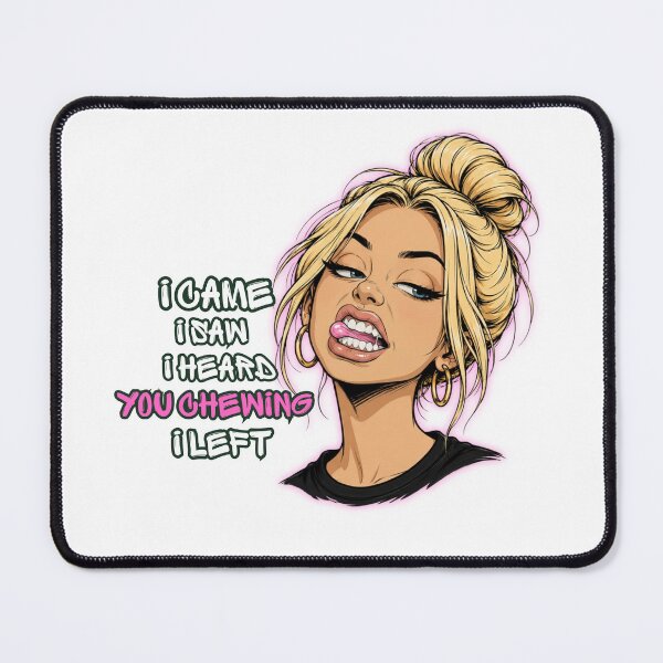 Item preview, I Came I Saw I Heard You Chewing I Left Funny Quote designed and sold by GibasVisuals.
