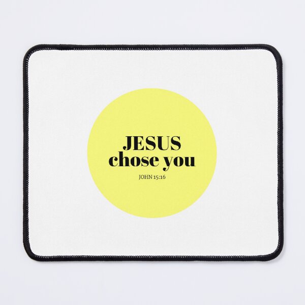 Item preview, JESUS CHOSE YOU designed and sold by Keren.urcia.