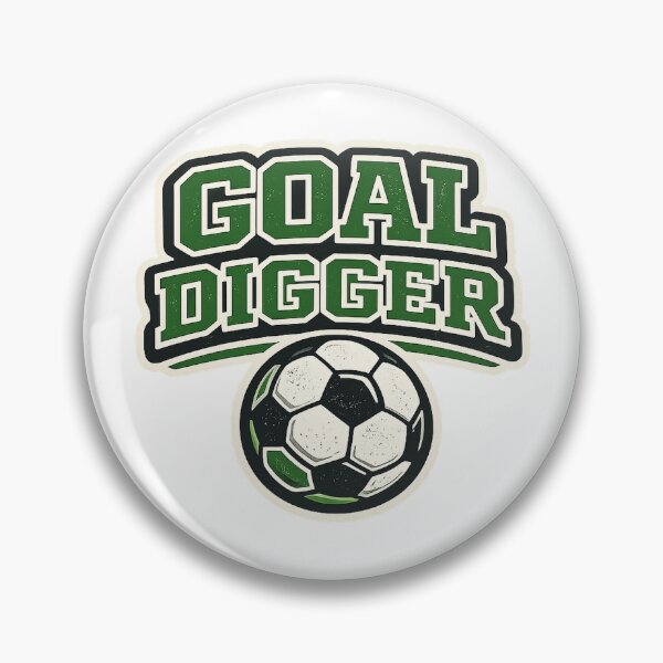 Item preview, Goal Digger - Funny Soccer Ball Design designed and sold by EastEndTownie.