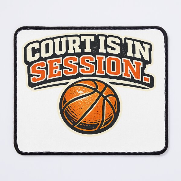 Item preview, Court Is In Session - Funny Basketball Design designed and sold by EastEndTownie.