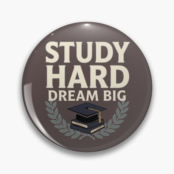 Item preview, Student Motivation – Study Hard Dream Big designed and sold by No Excuses Supply.