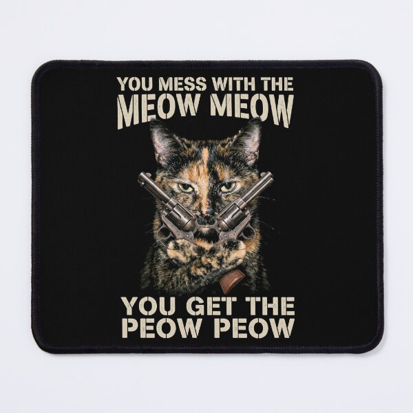 Item preview, Mess With The Meow Meow Shirt Funny Tortoiseshell Cat with Gun T-Shirt Sarcastic Cat Lover Gift Sassy Cat GUN LOVER Graphic Tee [Black Shirt Only] designed and sold by Off-Road-Zone.
