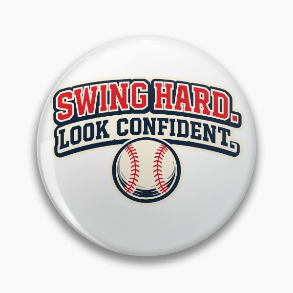 Item preview, Swing Hard Look Confident - Funny Baseball Design designed and sold by EastEndTownie.